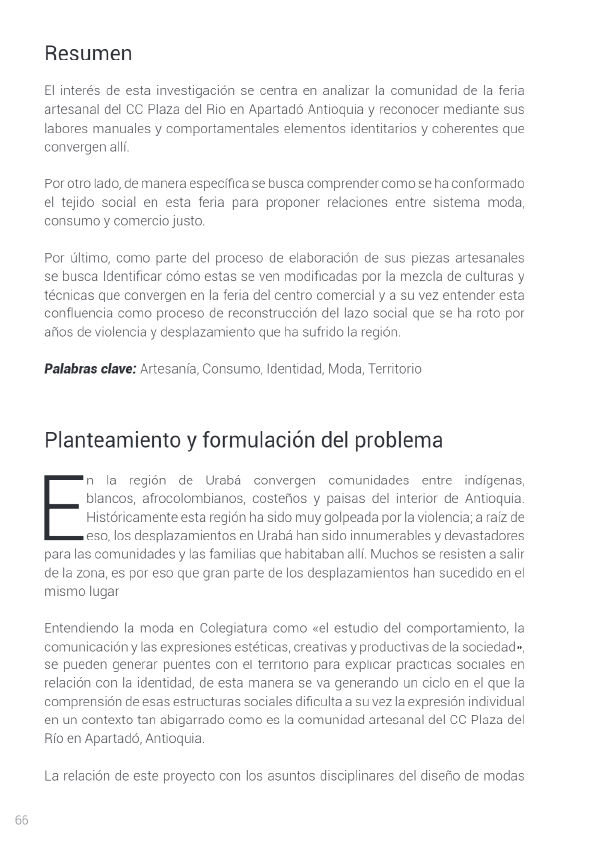 Moda, identidad y consumo en Apartadó Antioquia como proceso de manifestación cultural y apropiación pacífica del territorio A2