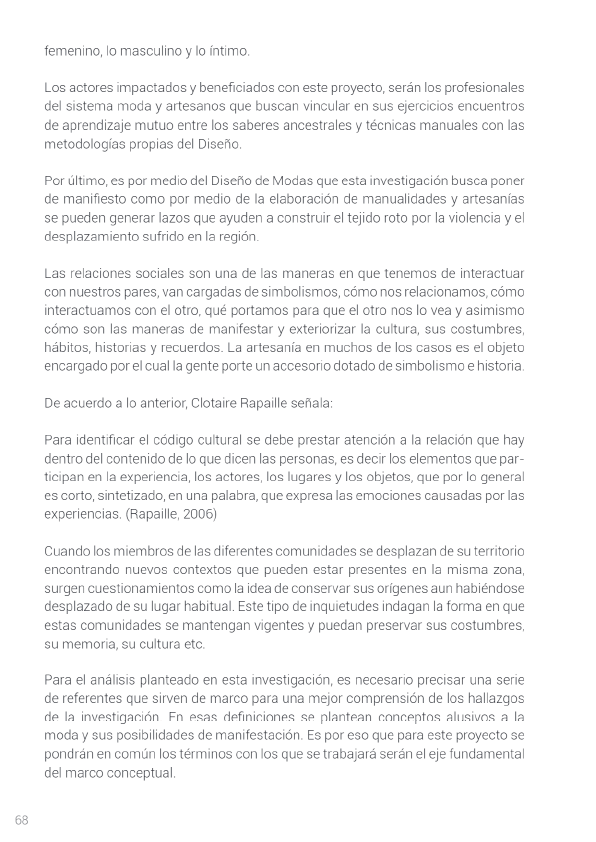 Moda, identidad y consumo en Apartadó Antioquia como proceso de manifestación cultural y apropiación pacífica del territorio A4
