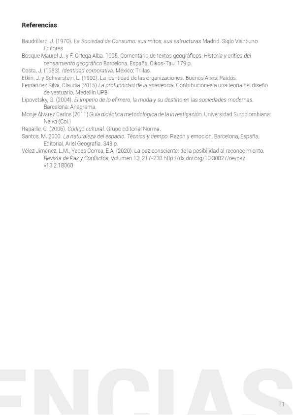 Moda, identidad y consumo en Apartadó Antioquia como proceso de manifestación cultural y apropiación pacífica del territorio A7