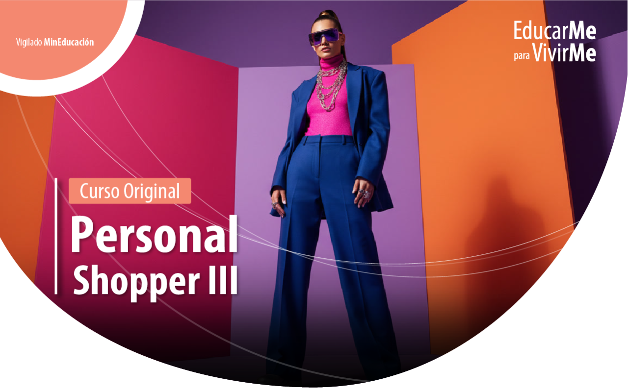Curso Original Personal Shopper III